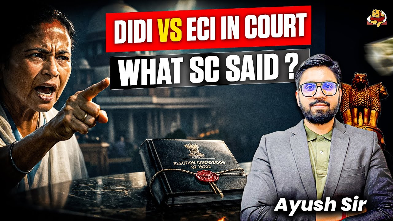 Special Intensive Revision SIR Explained for Polity UPSC | Supreme Court Judgment on Voter List
