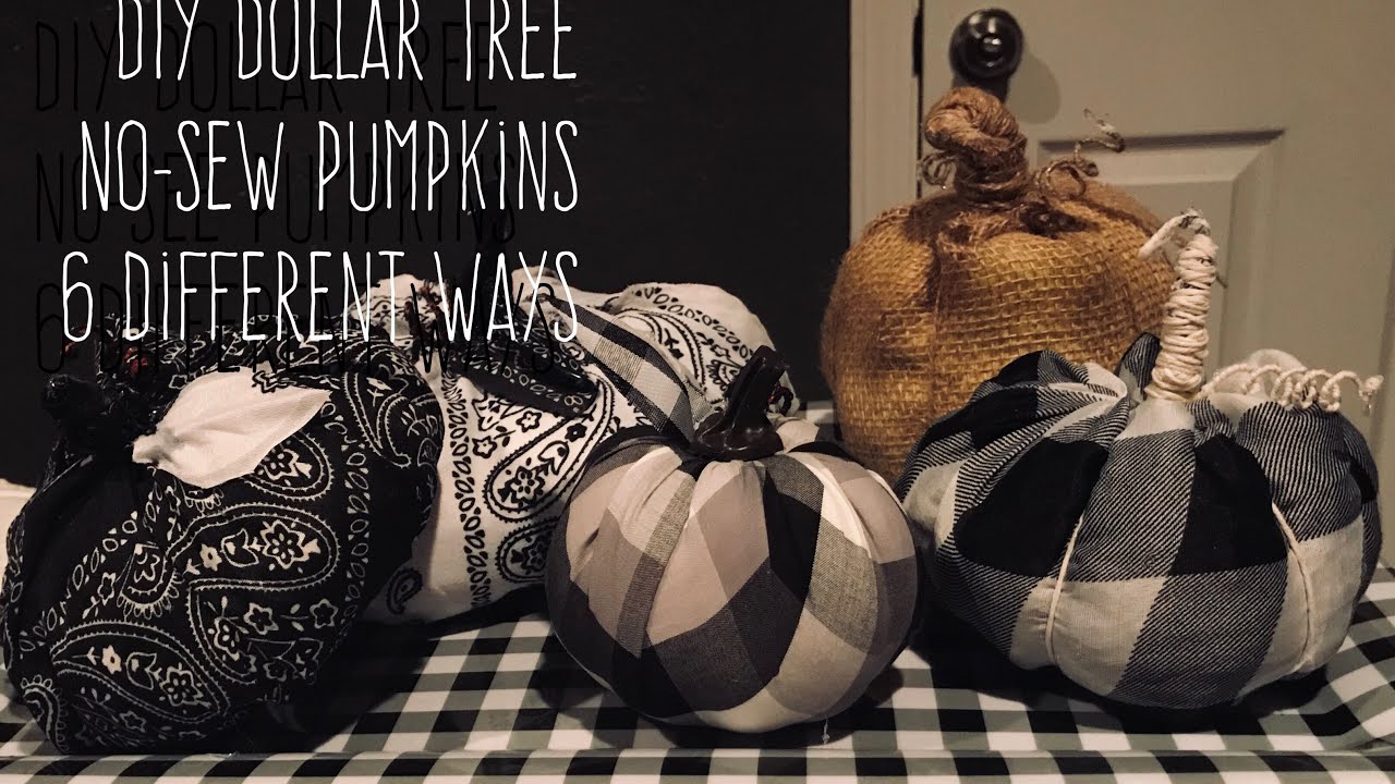 DIY Dollar Tree  No-Sew Pumpkins  6 Different Ways