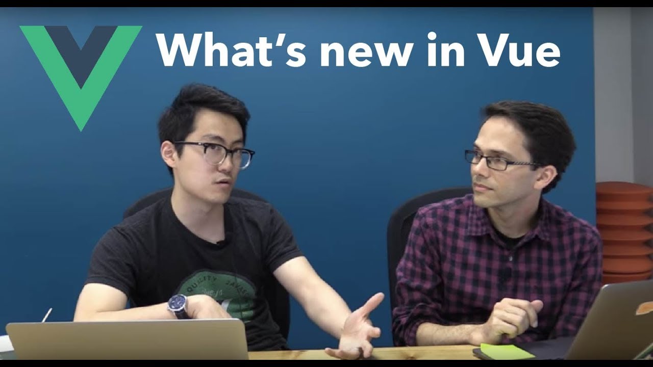 What's New in Vue.js - Evan You & Gregg Pollack