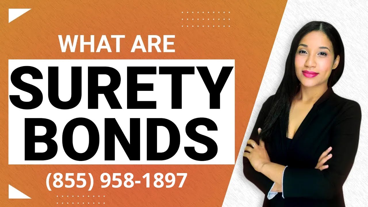 What are Surety Bonds and Which Type is Better for You?