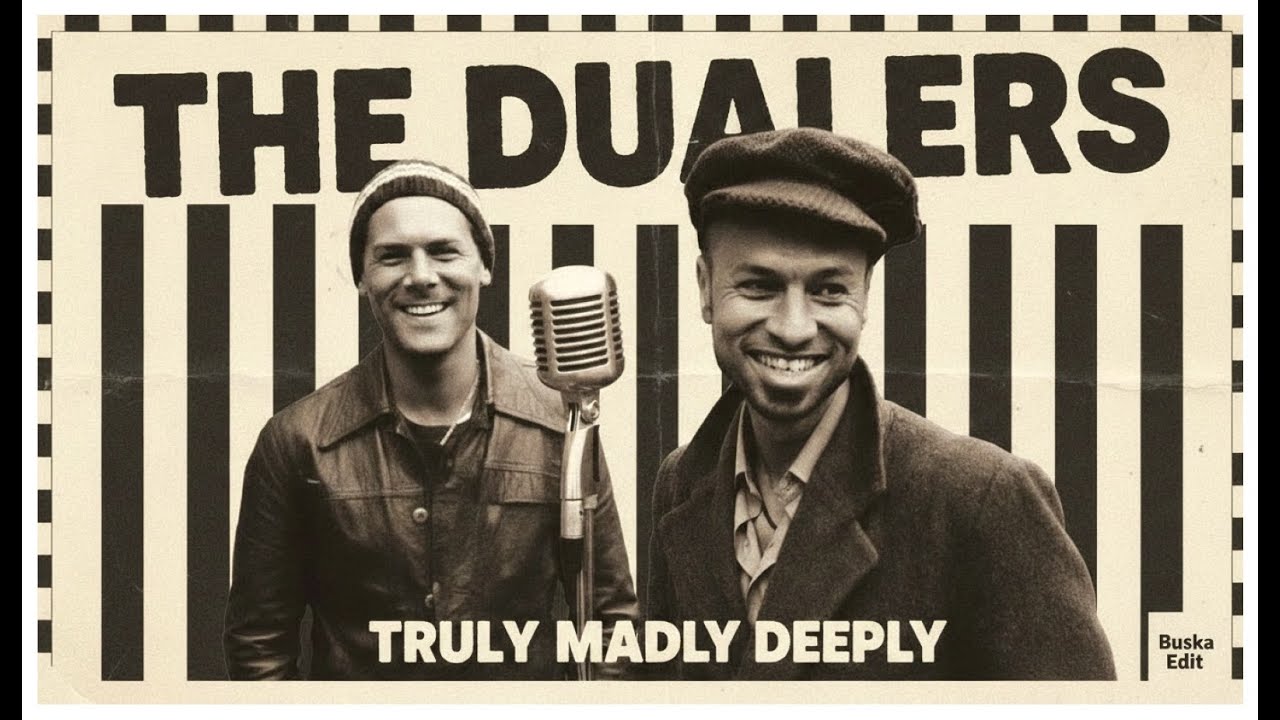 The Dualers – Truly Madly Deeply BuSka Edit | From Fool’s Gold Movie #TheDualers #RetroMusicVisuals