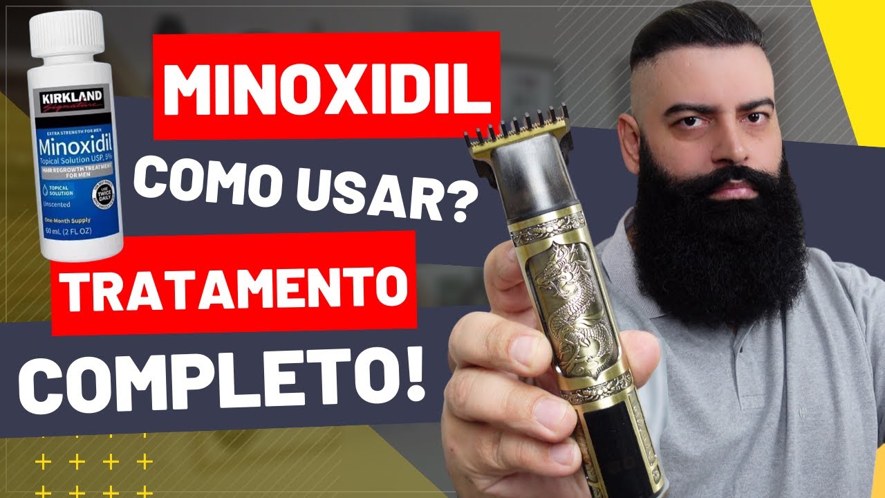 TRATAMENTO COMPLETO com MINOXIDIL: Passo a Passo Para BARBA Mais GROSSA e FORTE!