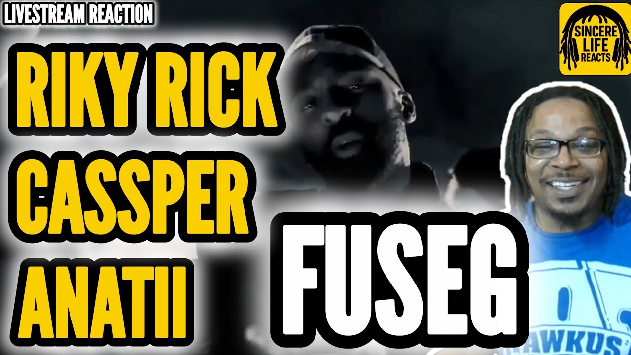 RIKY RICK x CASSPER NYOVEST x ANATII - FUSEG (LIVESTREAM REACTION) 