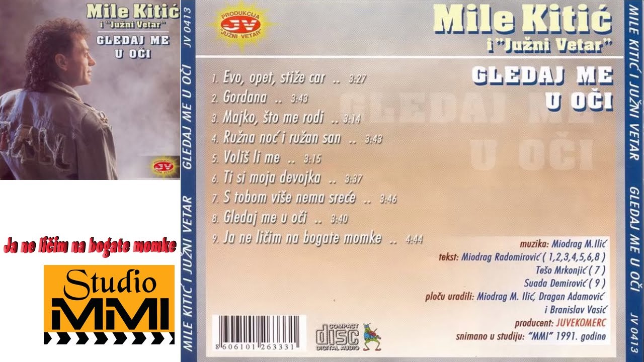 MIle Kitic i Juzni Vetar - Ja ne licim na bogate momke (Audio 1991)
