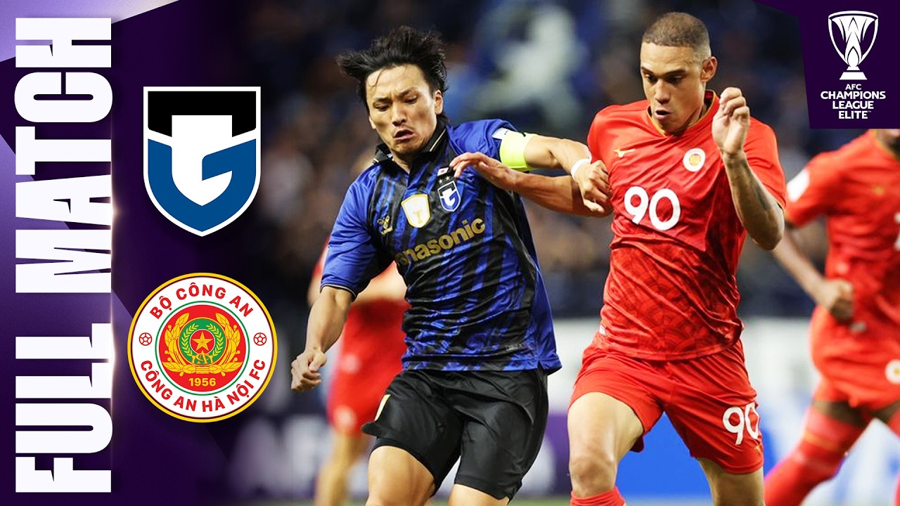Gamba Osaka 🇯🇵 vs Cong An Ha Noi 🇻🇳 | Full Match | AFC Champions League Elite&trade; 2026/27