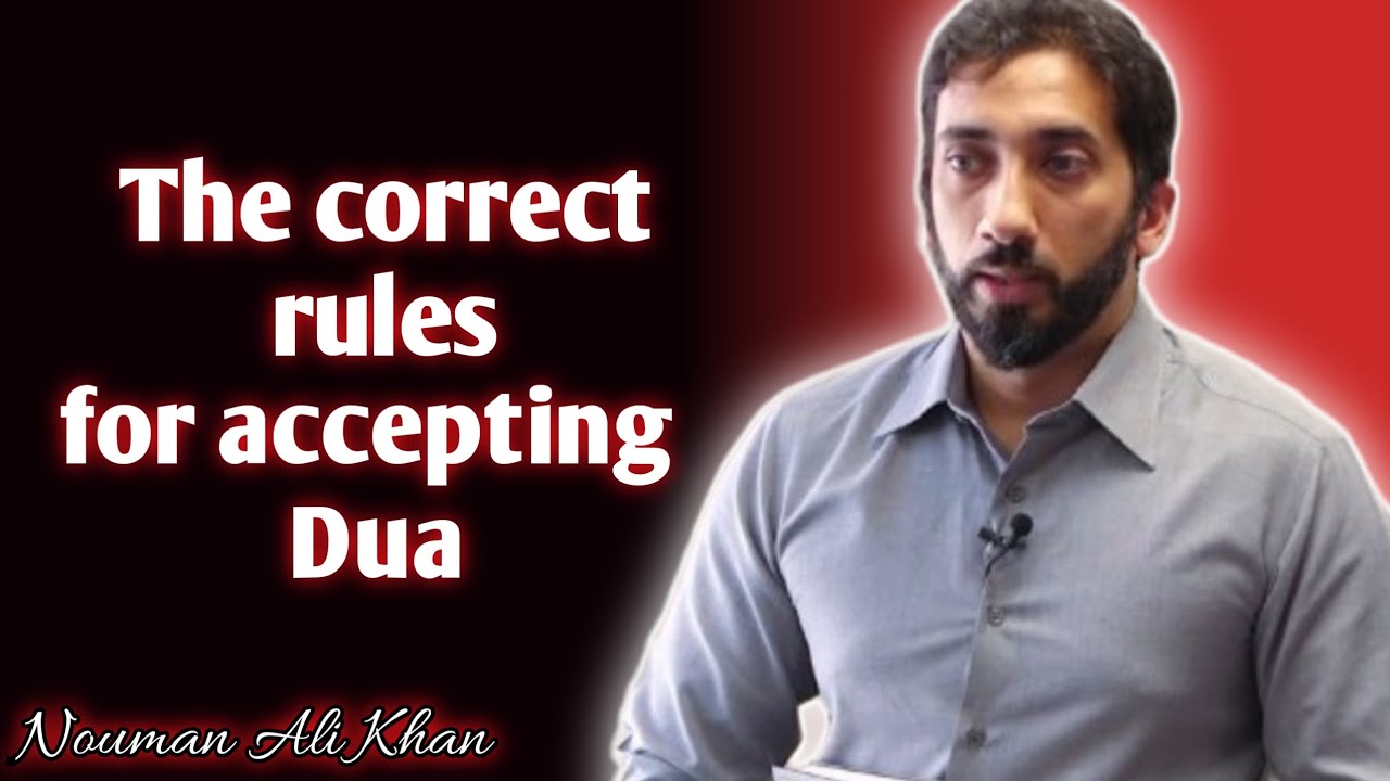 Why Allah do not accept your Dua | Nouman Ali Khan #islamicvideo #islam #allah #motivation