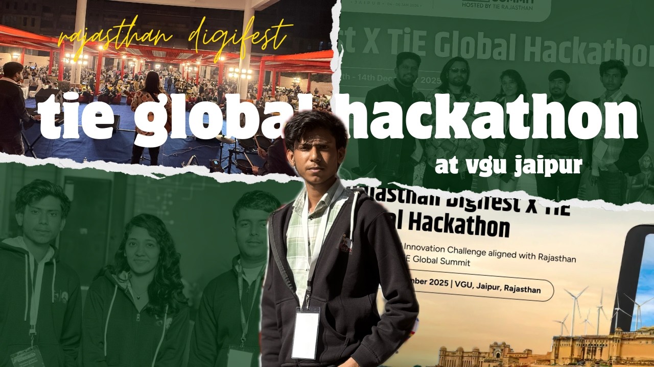 🚀 TiE Global Hackathon at VGU Jaipur | Rajasthan Digifest 2025 | Hackathon Experience 🔥💻