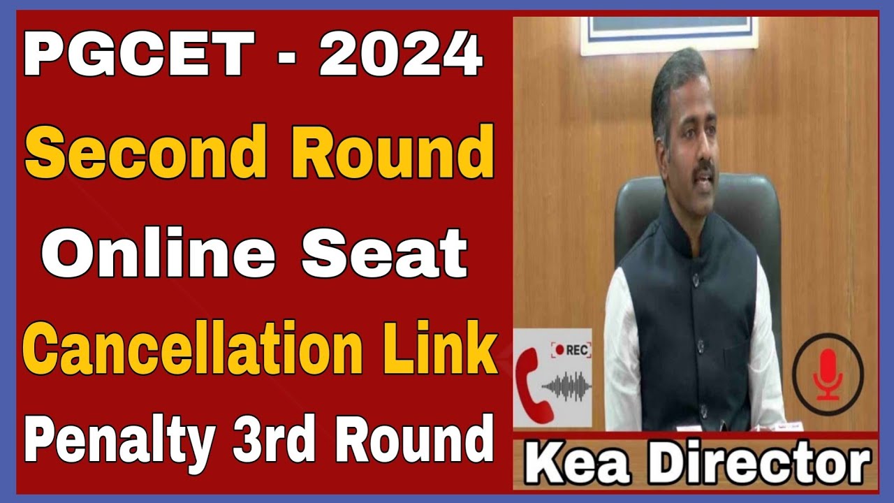 🚨 PGCET - 2024: Second Round Online Seat Cancellation Process and Link Panalty @nvrupdates36