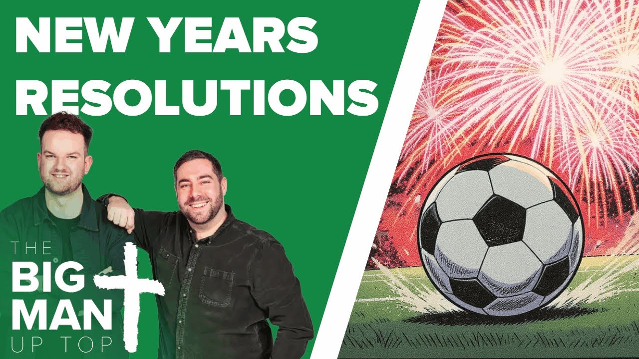 “We go again” - A New Year of Football and Making Resolutions