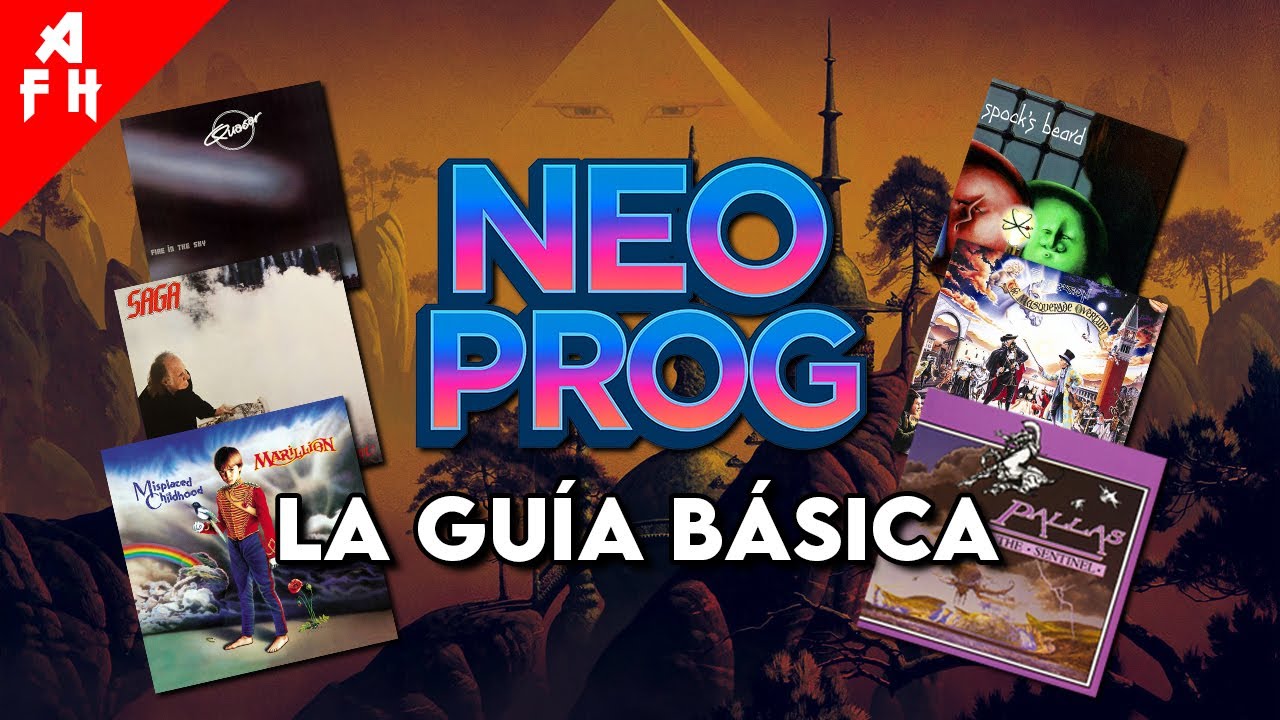 &iquest;Qu&eacute; es el NEO PROG? Bandas, Historia y Evoluci&oacute;n