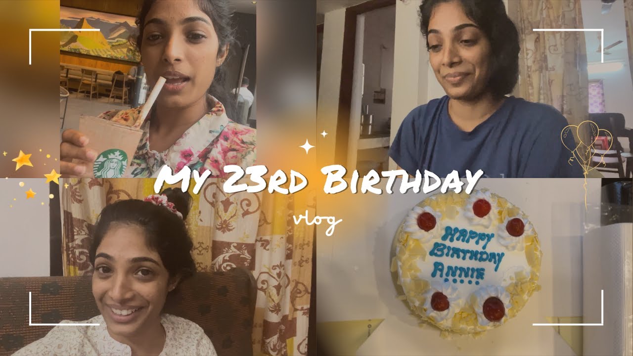 Birthday Vlog🎂☺