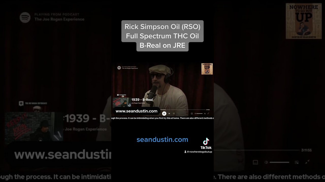 B-Real on the Joe Rogan  Experience Speaking on Rick Simpson Oil or RSO
