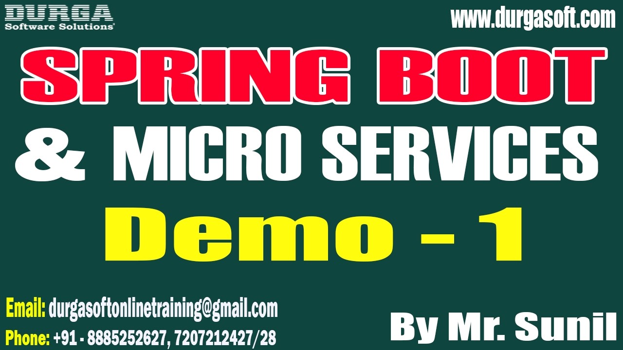 SPRING BOOT & MICRO SERVICES tutorials || Demo - 1 || by Mr. Sunil On 05-03-2026 @8:30AM (IST)