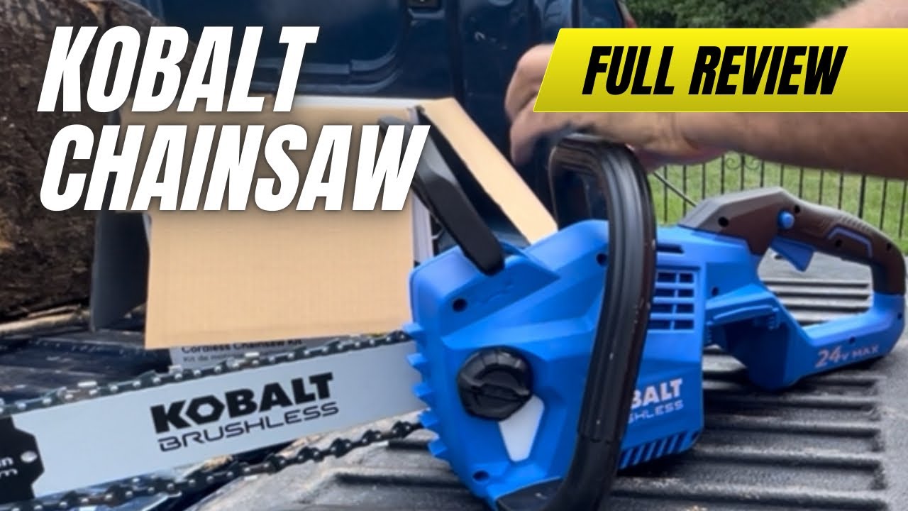 KOBALT 24V CHAINSAW USE & MY THOUGHTS