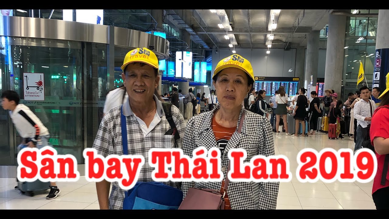 Trip Thái Lan 2019:VBLOG 127|| Sân bay Suvarnabhumi ở Thái Lan❤️Madame Angie Le Van❤️