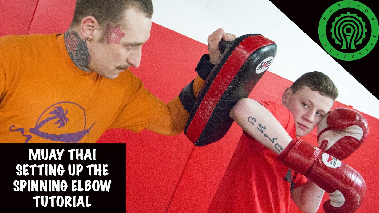Muay Thai Setting up the Spinning Elbow Tutorial