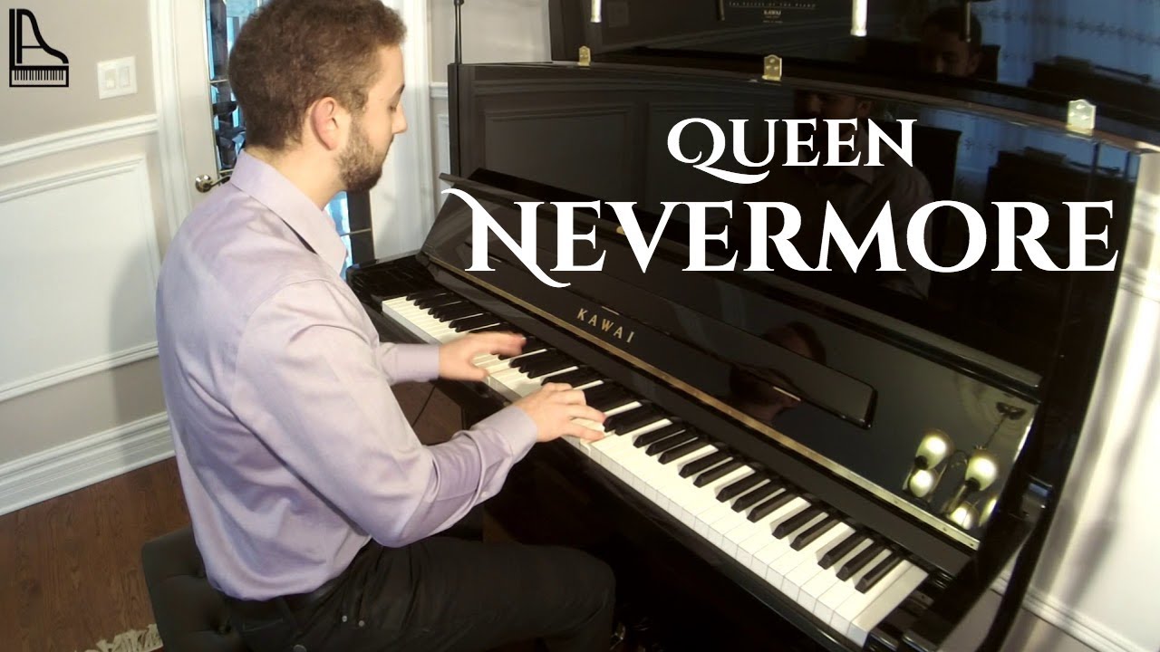 Queen - Nevermore | Piano Cover - Alexander Lioubimenko