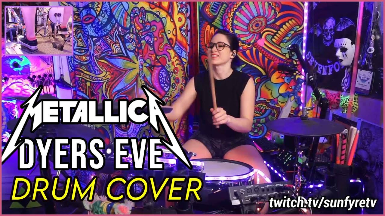 Dyers Eve - Metallica | Drum Cover | SunfyreTV
