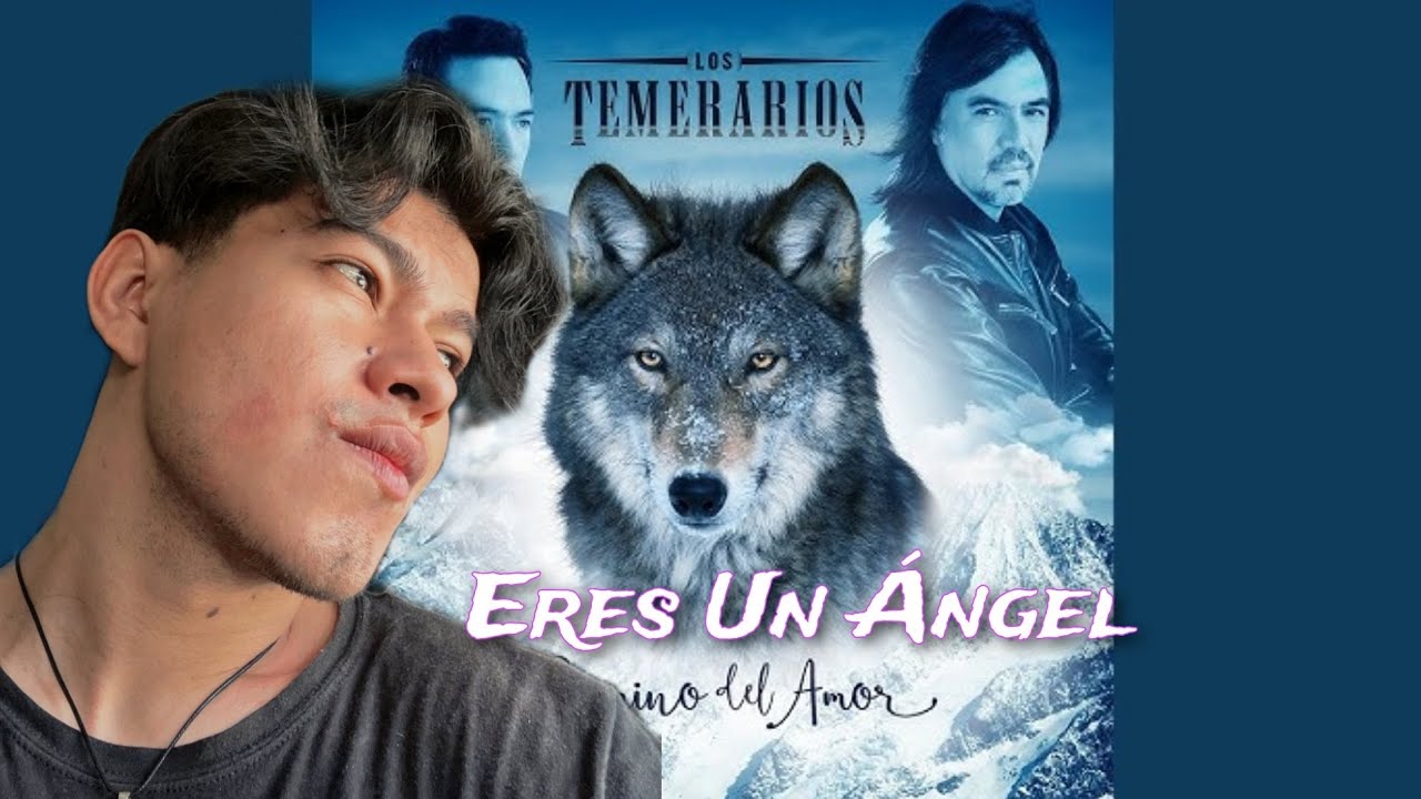Cómo no escuché esto antes? 💔 Reaccionando a Los Temerarios| Eres Un Ángel👼