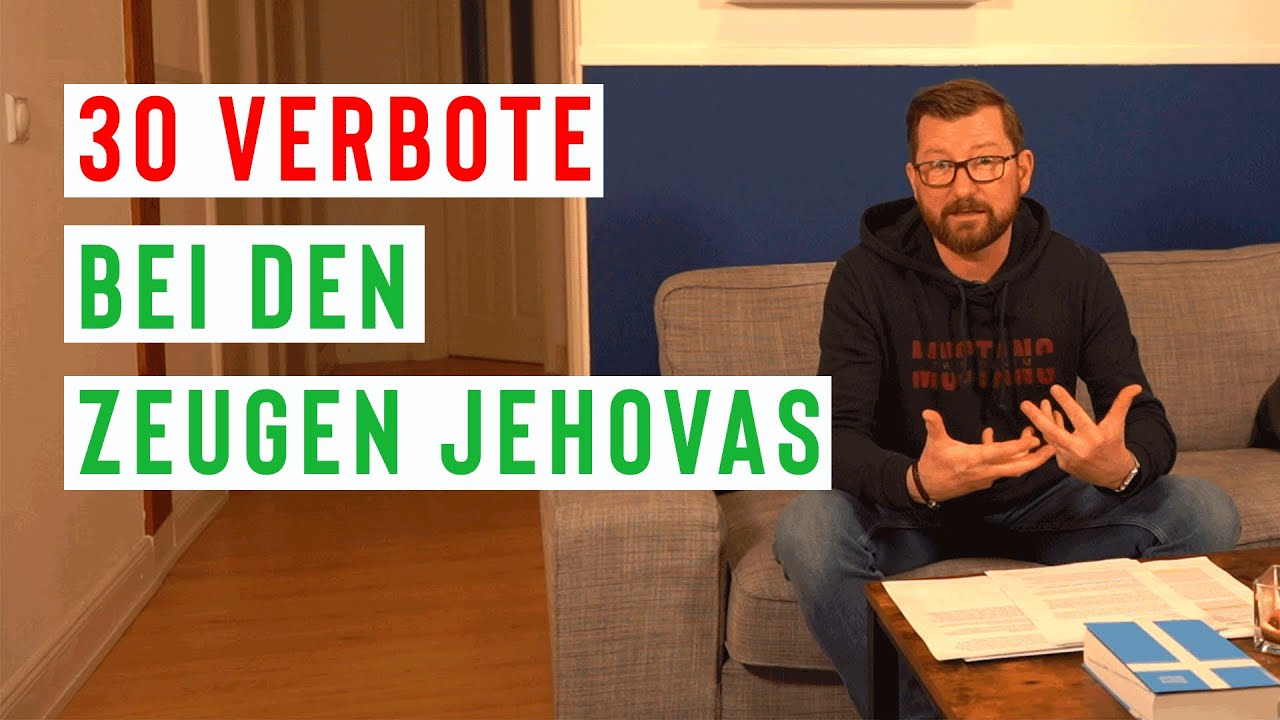 30 Verbote bei den Zeugen Jehovas