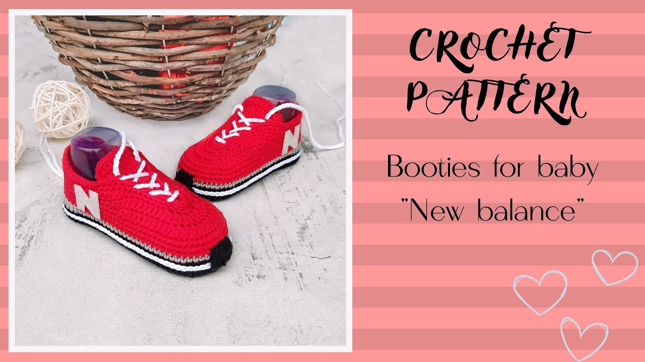 Crochet New Balance Baby Booties Pattern. Sneakers for baby. 0-3 and 3-6  months size