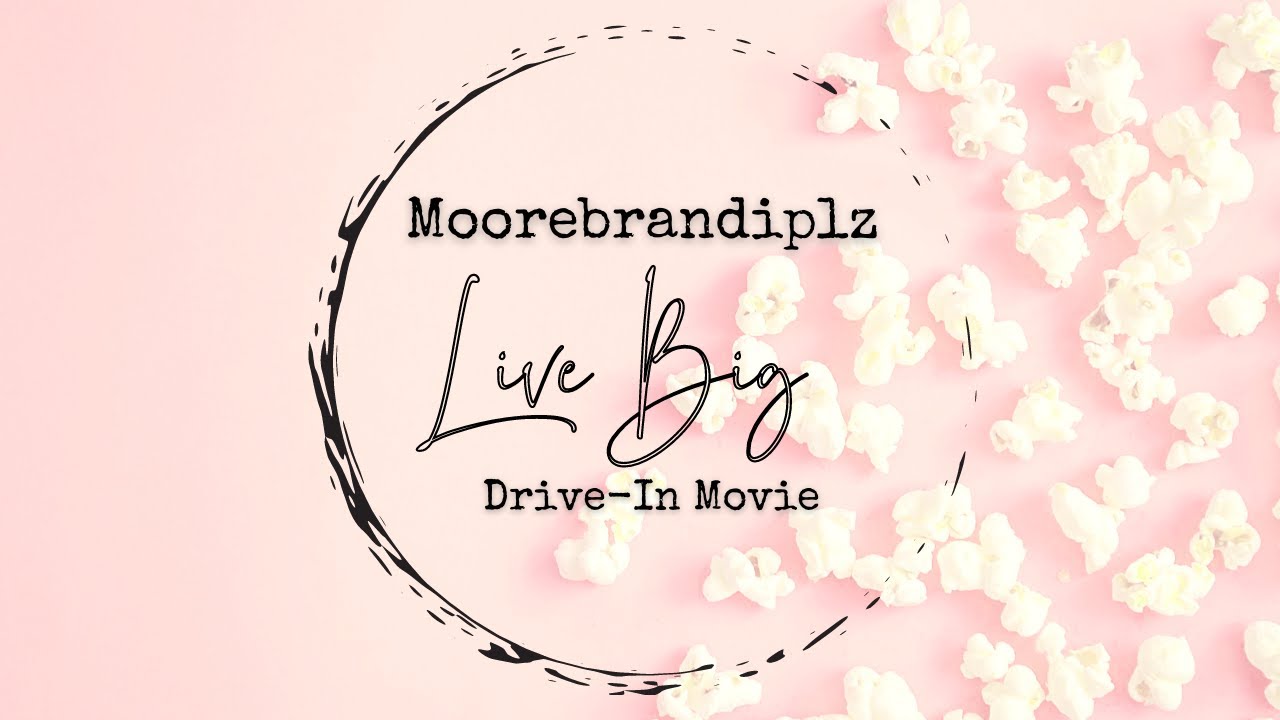 Live Big- Starlight Drive In Movie (Vlogmas Day 15)