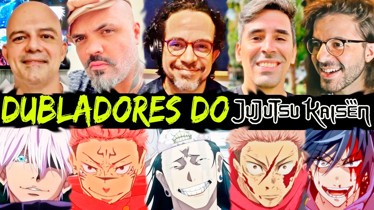 Todos os Dubladores de JUJUTSU KAISEN