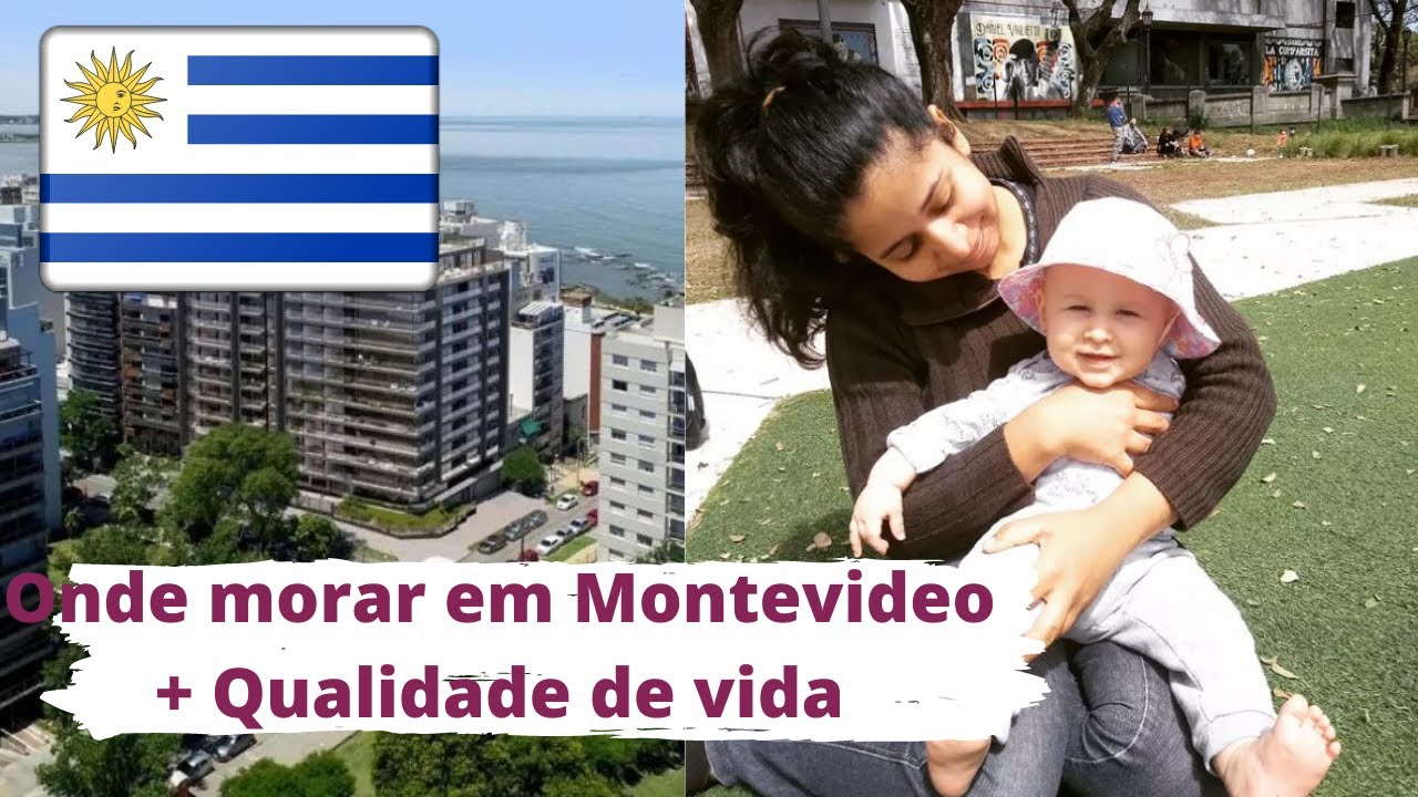 Os melhores bairros de Montevidéu Uruguai para morar| econômicos