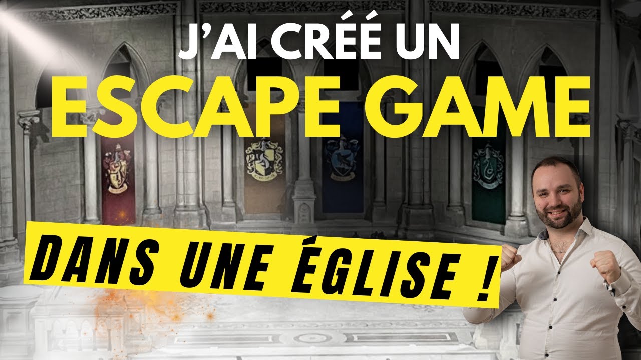 J'ai créé un ESCAPE GAME dans une ÉGLISE !