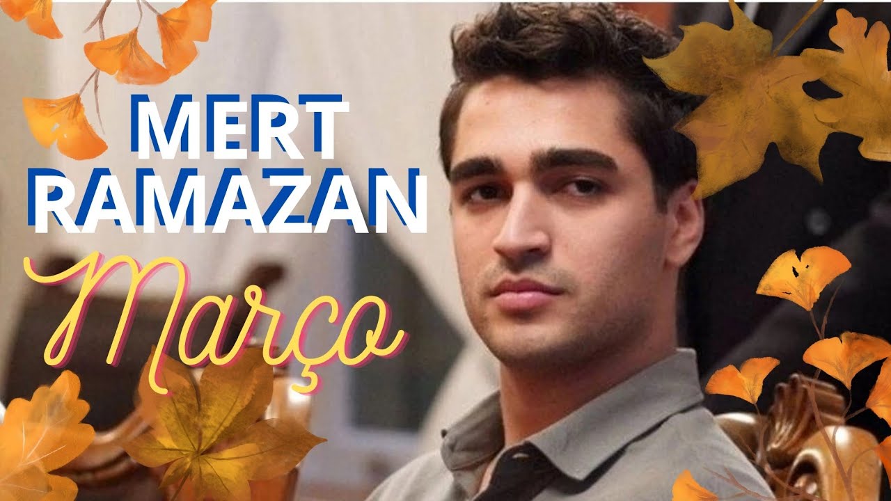 MERT RAMAZAN // PREVISÕES PARA MARÇO 2026