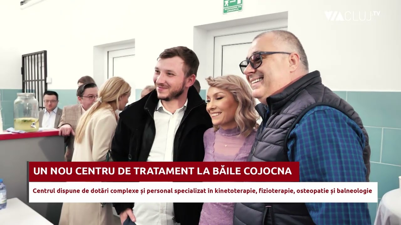 Un nou centru de tratament a fost inaugurat la Băile Cojocna - vezi ce facilități oferă acesta
