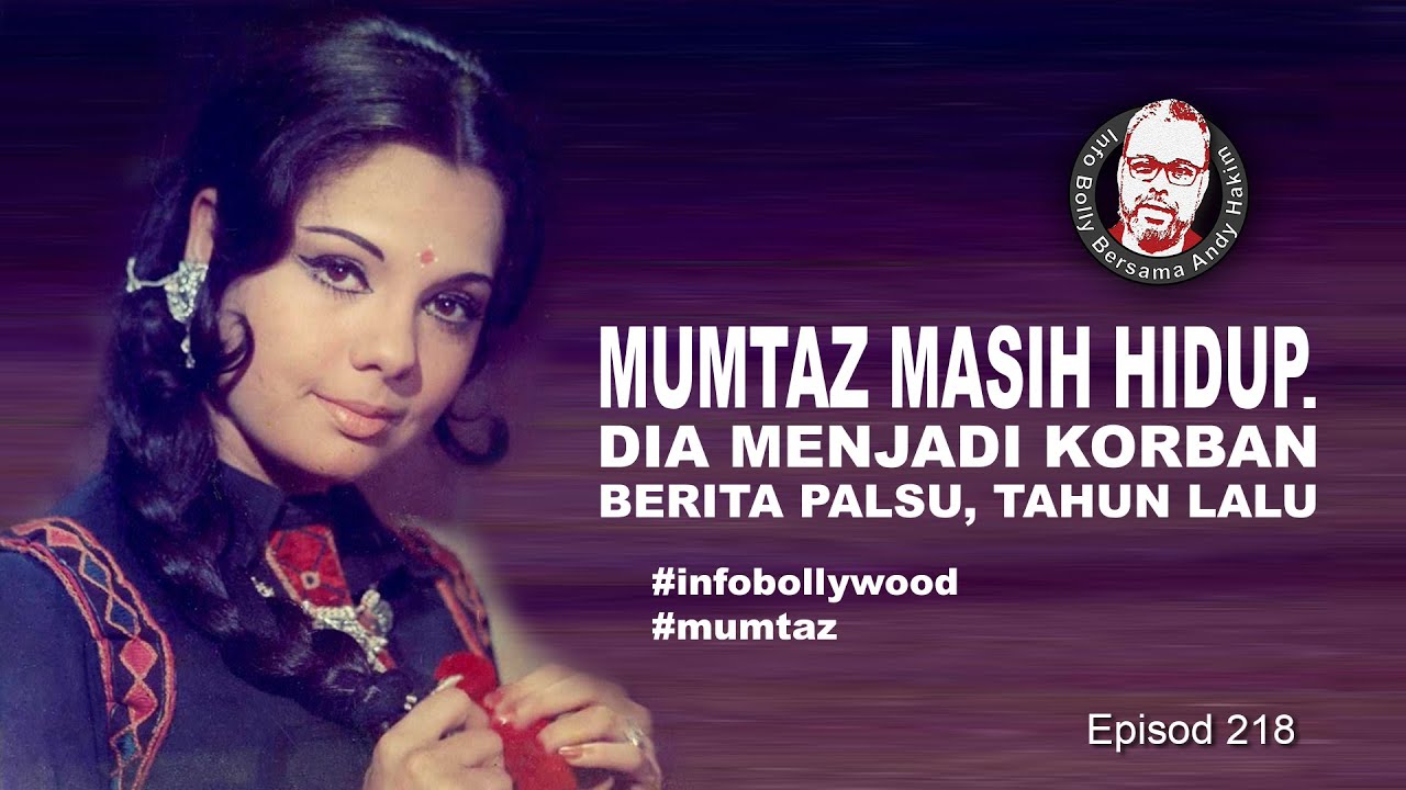 Mumtaz Masih Hidup. Dia Menjadi Korban Berita Palsu, Tahun Lalu. IBBAH EP218