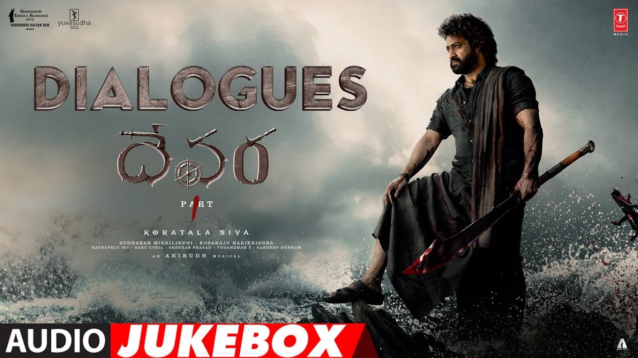 Devara Part 1 Dialogues Jukebox | Jr Ntr, Saif Ali Khan, Prakash Raj | Koratala Siva | Anirudh