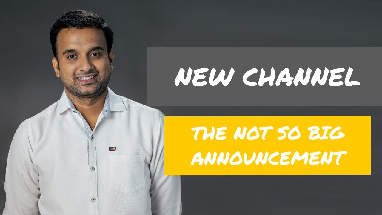 THE NOT SO BIG ANNOUNCEMENT | NEW CHANNEL | LOGO REVEAL | KARTHICK KRISHNA