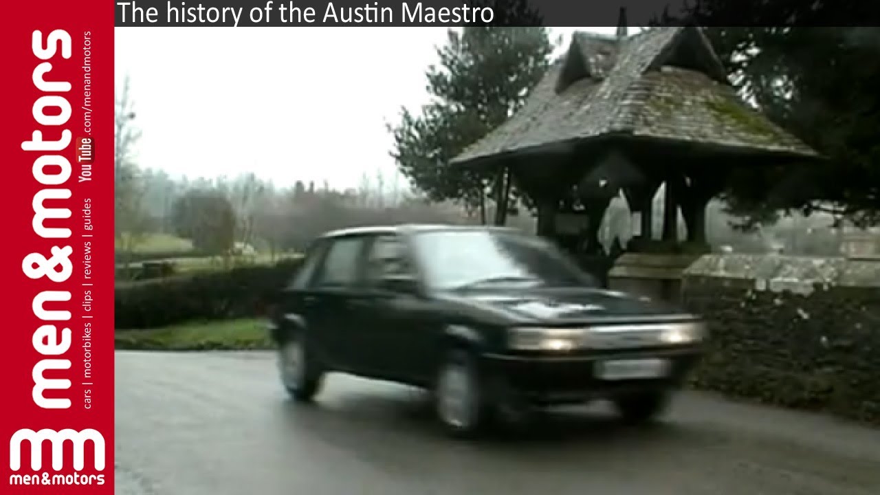The history Of The Austin Maestro