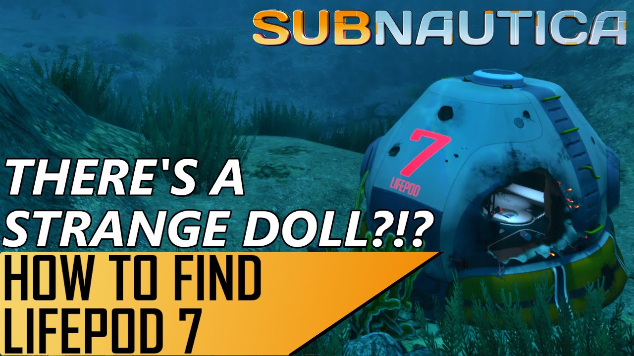 Subnautica: How To Find Lifepod 7