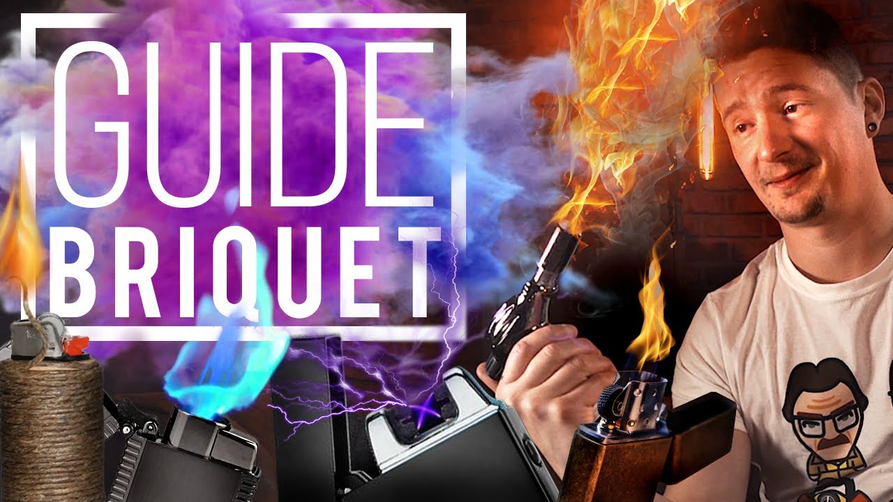 BRIQUET : GUIDE D'ACHAT COMPLET