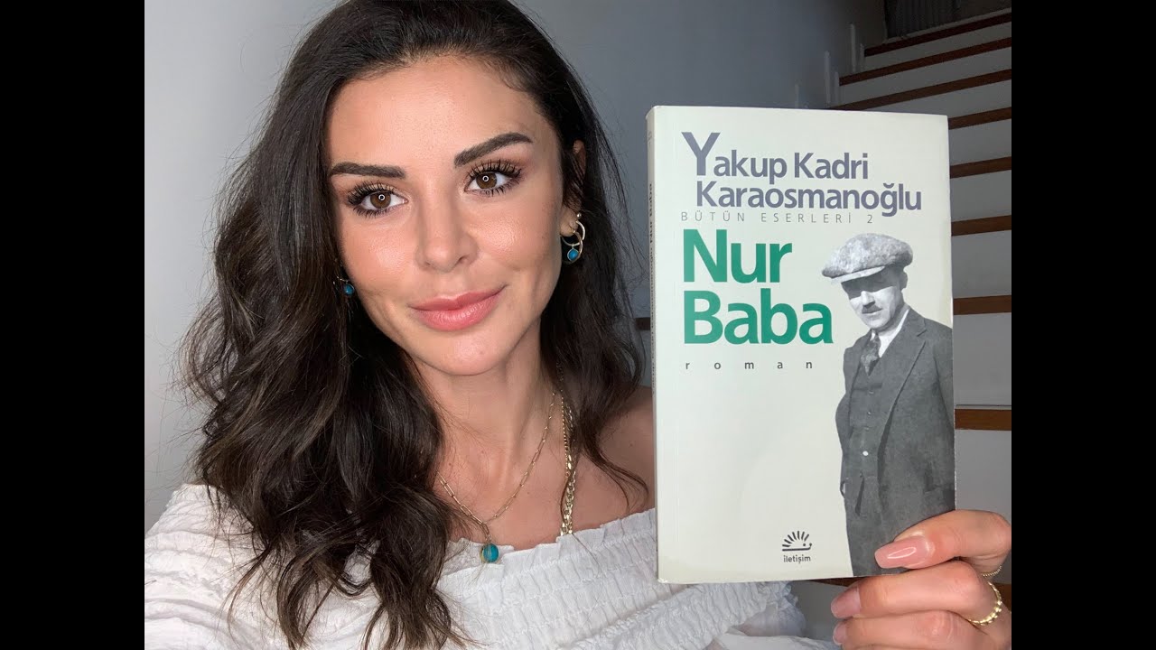 Kitap incelemesi - Yakup Kadri Karaosmanoğlu/ NUR BABA