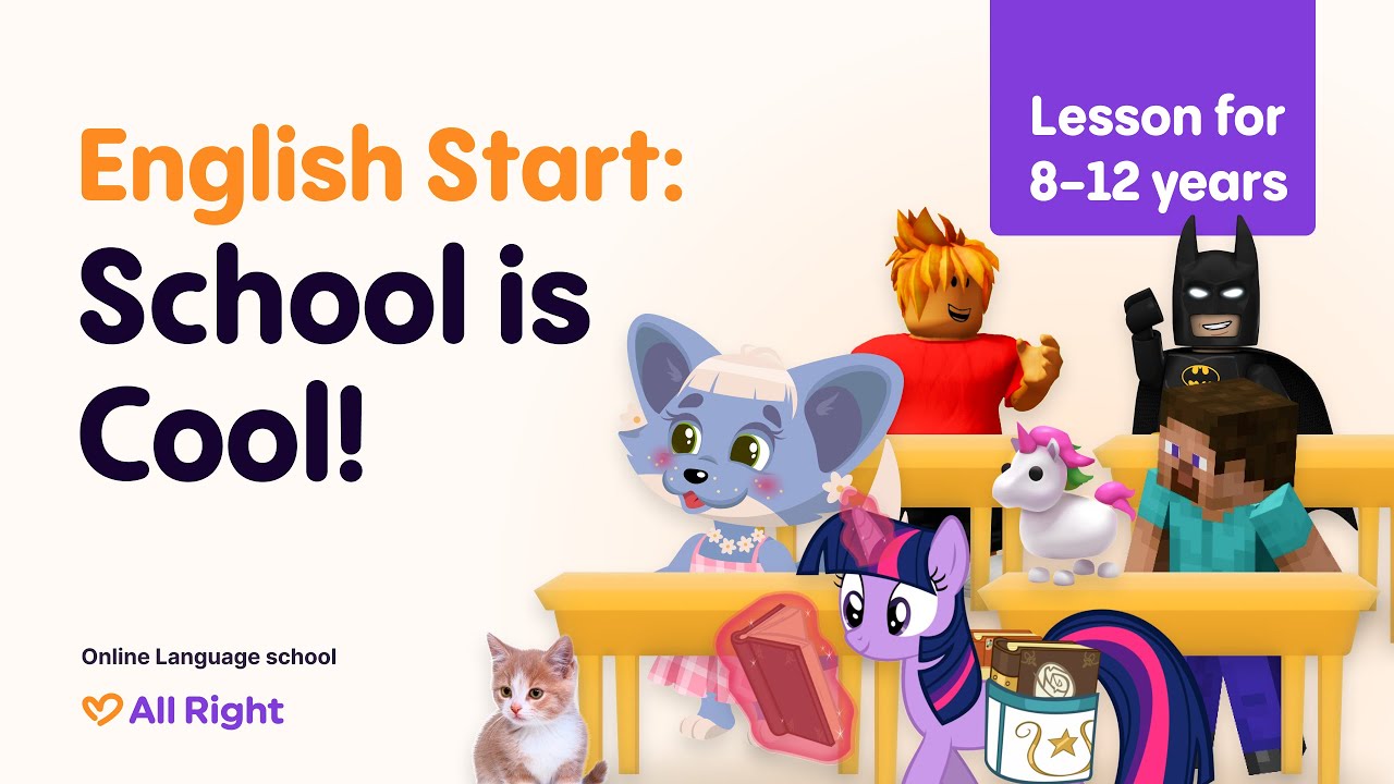 School is Cool! 🏫🎒: Lesson for 8-12 years