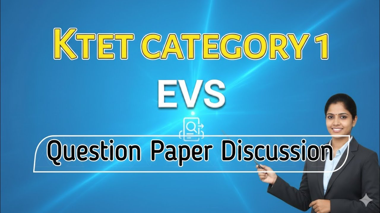 Ktet category 1 EVS || Ktet category 1 