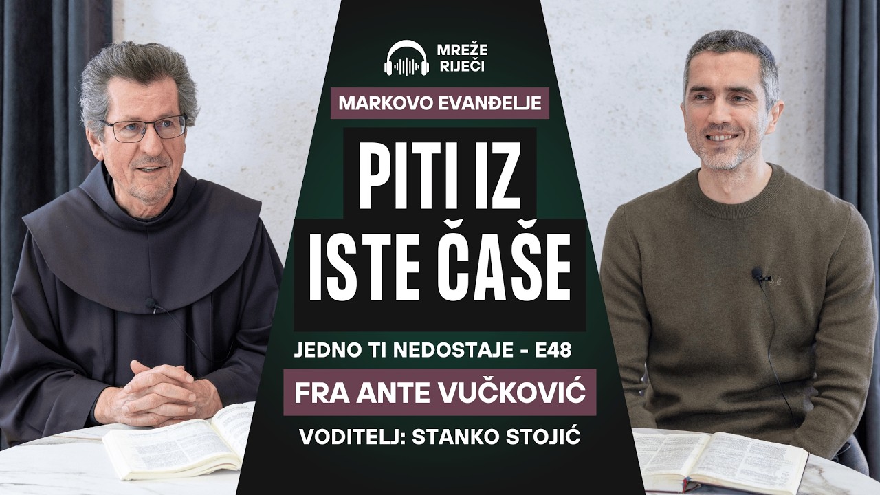 Jedno ti nedostaje: EP 48 - Piti iz iste čaše - fra Ante Vučković i Stanko Stojić