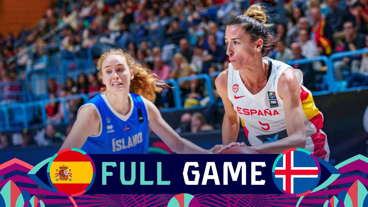 Spain v Iceland | Full Basketball Game | FIBA Women's EuroBasket 2023 Qualifiers