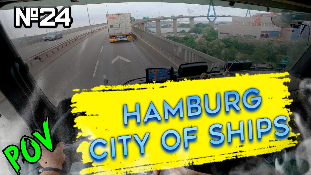 Hamburg city of ships | POV Truck Driving Mercedes Actros MP4 510 # 24