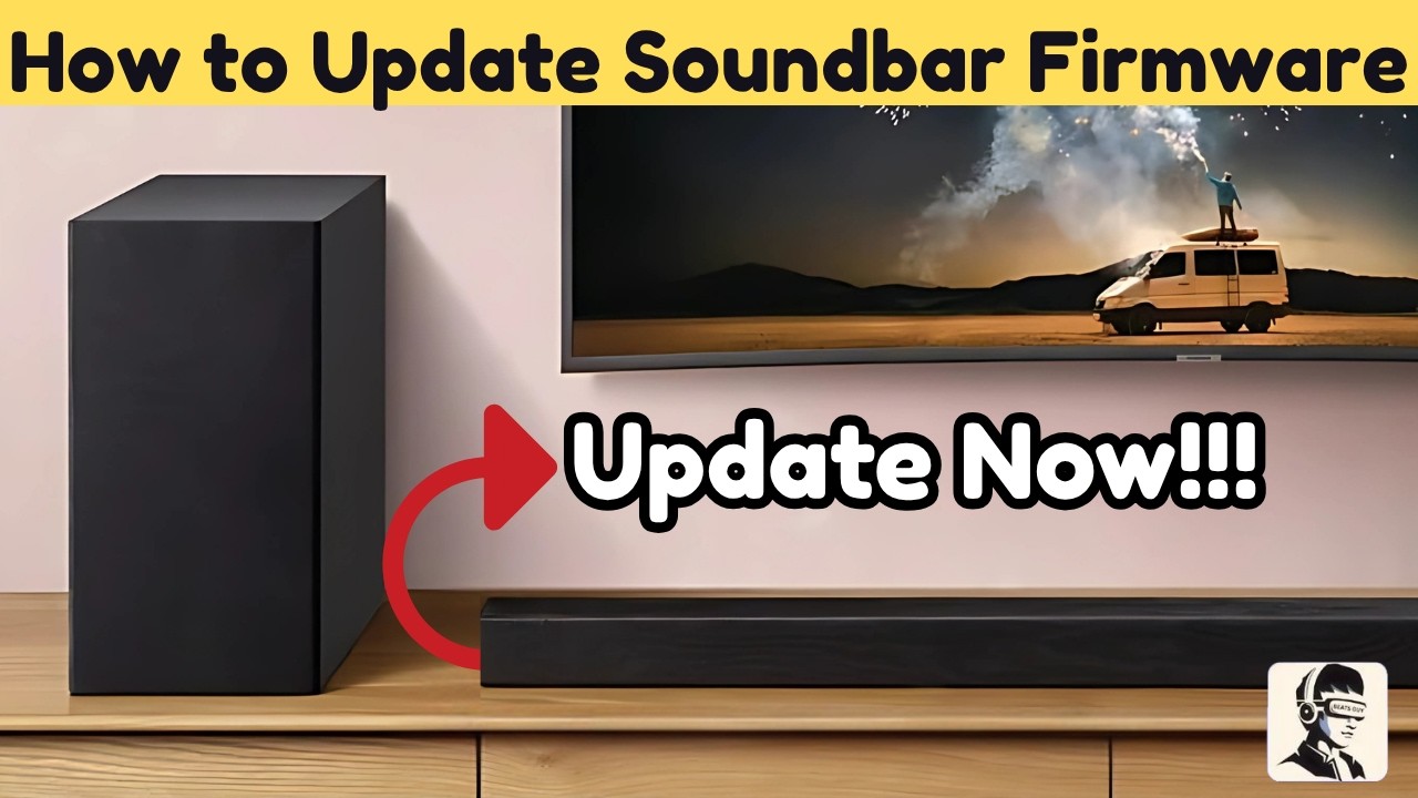 How to Update Soundbar Firmware Before It&rsquo;s Too Late!