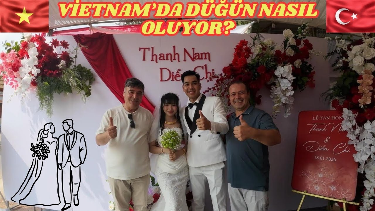 VİETNAM'DA DÜĞÜN NASIL OLUYOR? DÜĞÜN MALİYETİ KAÇ PARA? #76 🇻🇳🇹🇷