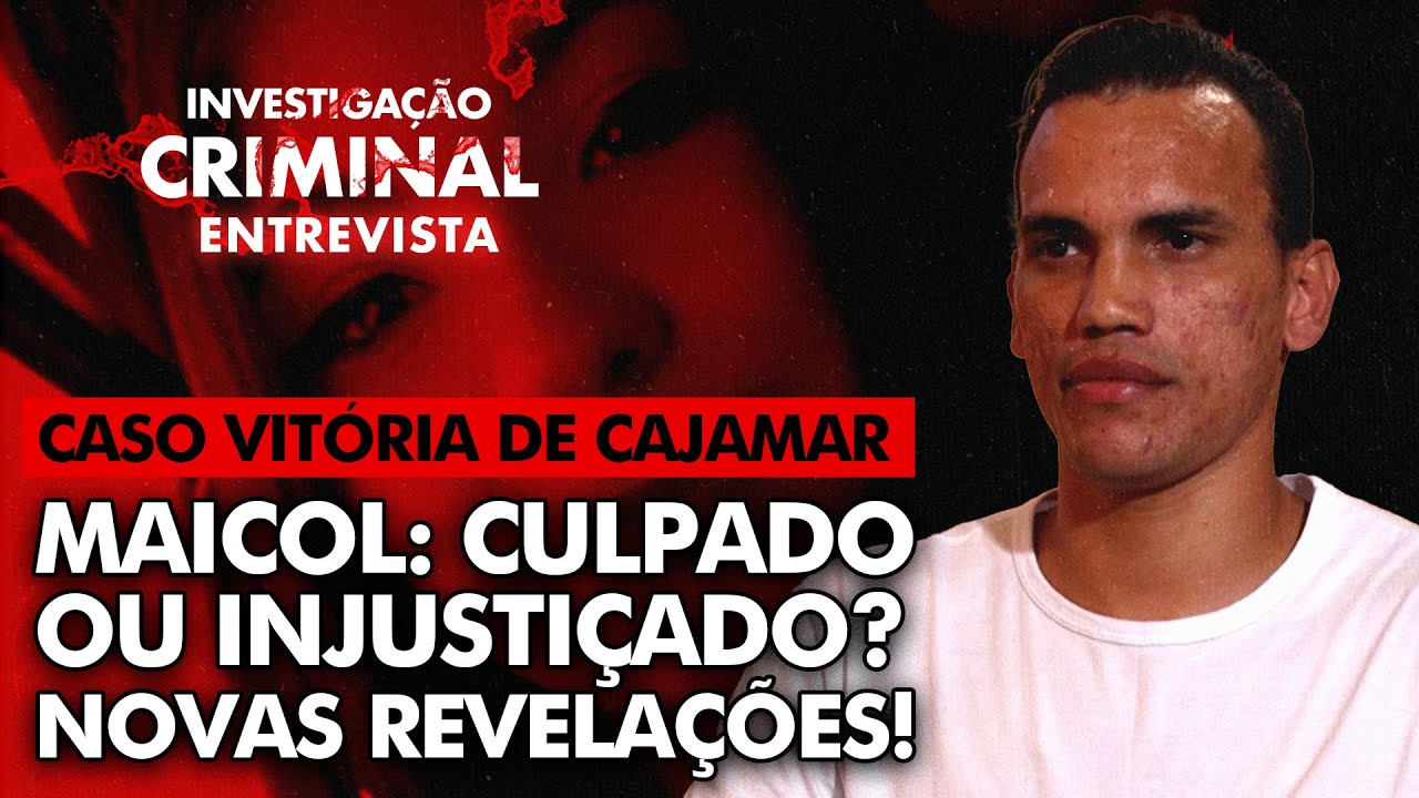 EXCLUSIVO: ADVOGADOS TRAZEM NOVAS REVELAÇÕES NO CASO VITÓRIA DE CAJAMAR - INVESTIGAÇÃO CRIMINAL