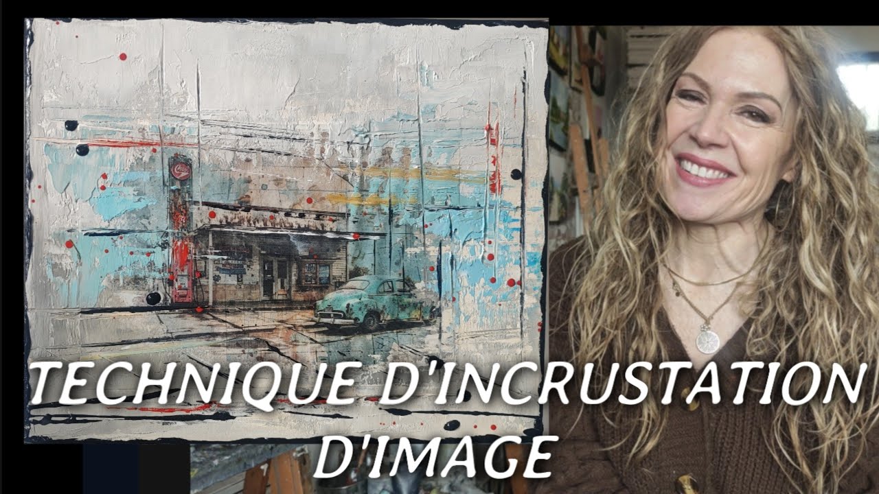 INCRUSTATION D'IMAGE SUR UN TABLEAU par Nelly LESTRADE 