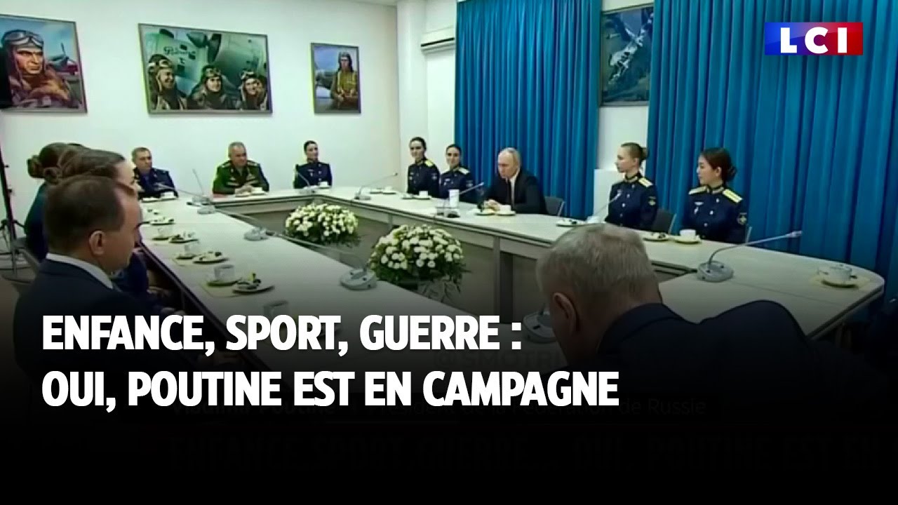 Enfance, sport, guerre : oui, Poutine est en campagne