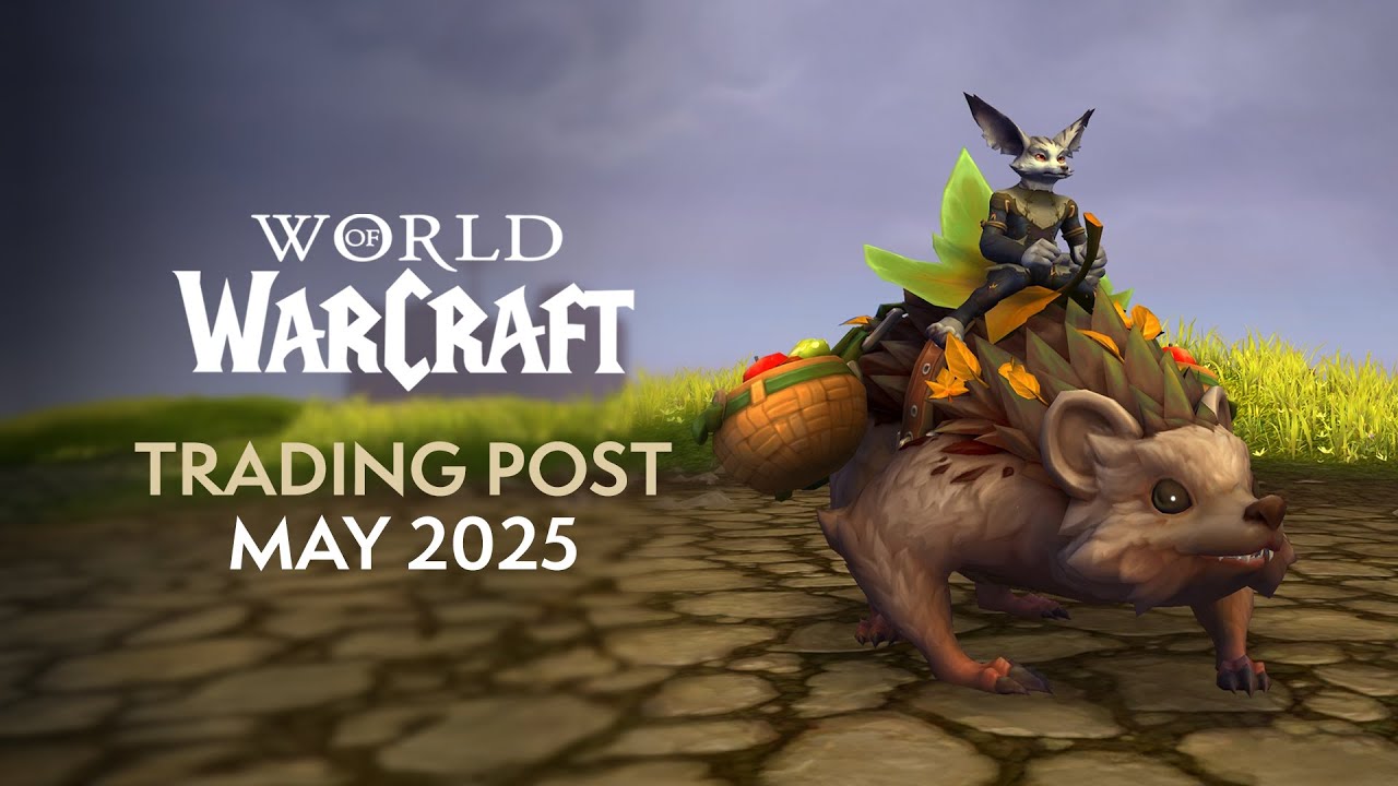 WoW Trading Post Rewards - May 2025: NEW Mounts, Transmogs Sets, Weapons & More!