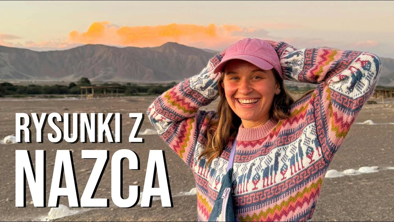 PERU - tajemnica rysunków z Nazca nigdy nie została wyjaśniona